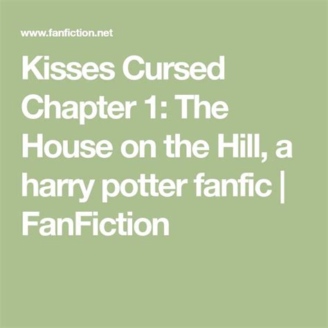 Of Broom Closets and Kisses, a harry potter fanfic .